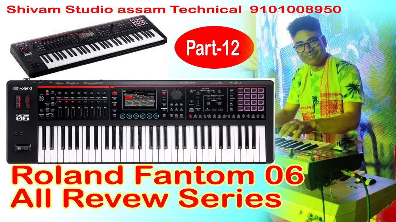 Fantom 06 (Part-12) All New Update Tone Revew / New Backup / Palash Shivam.