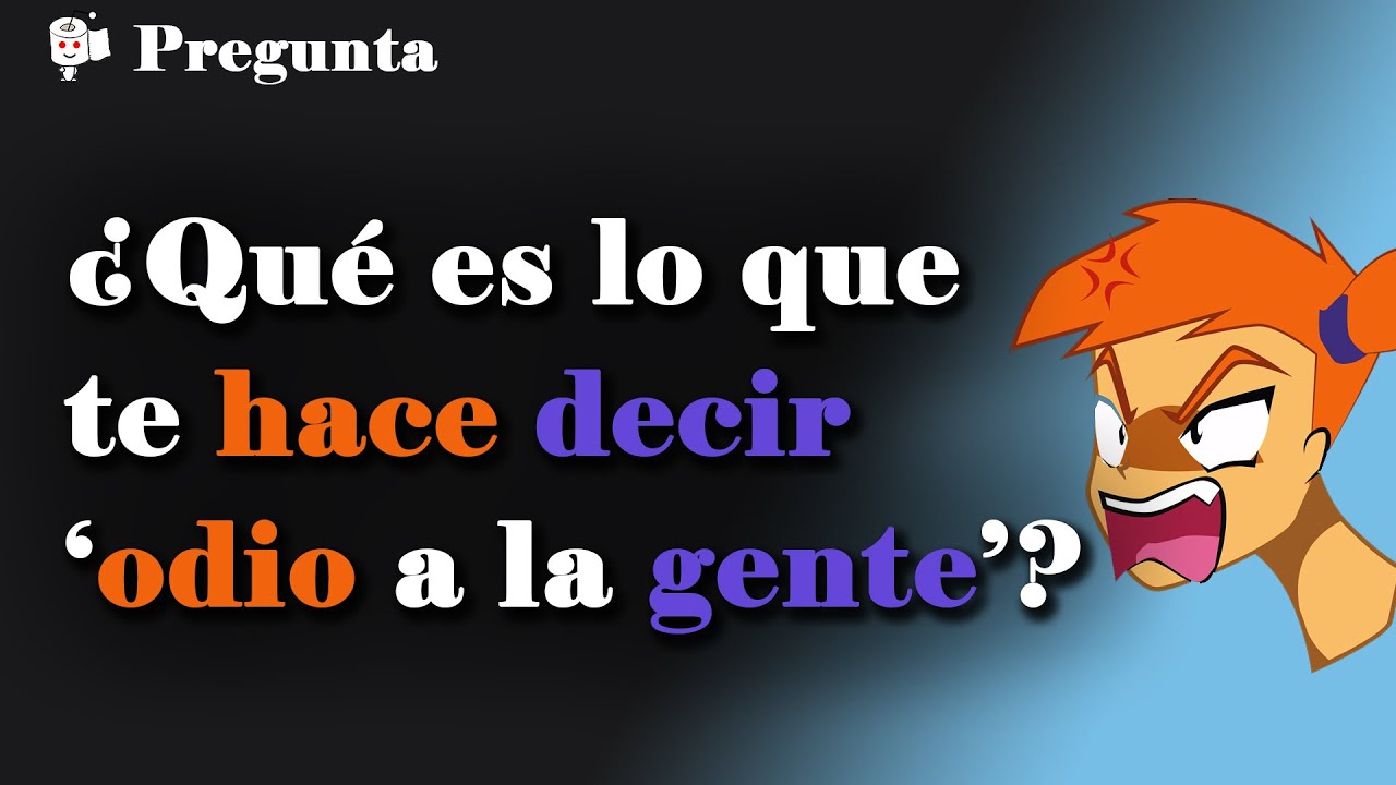 ¿Qué es algo que te hace decir 
