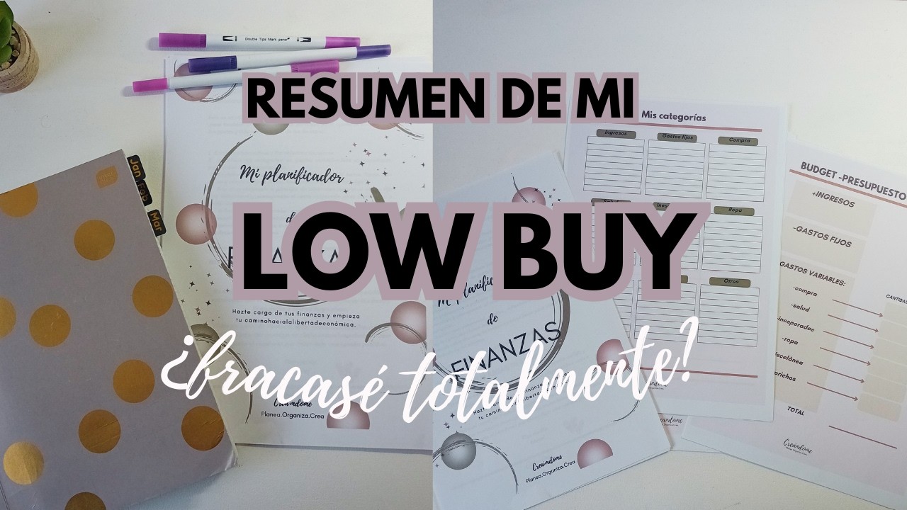 MI LOW BUY FRACASÓ 😅 | Mis fallos y lo que aprendí