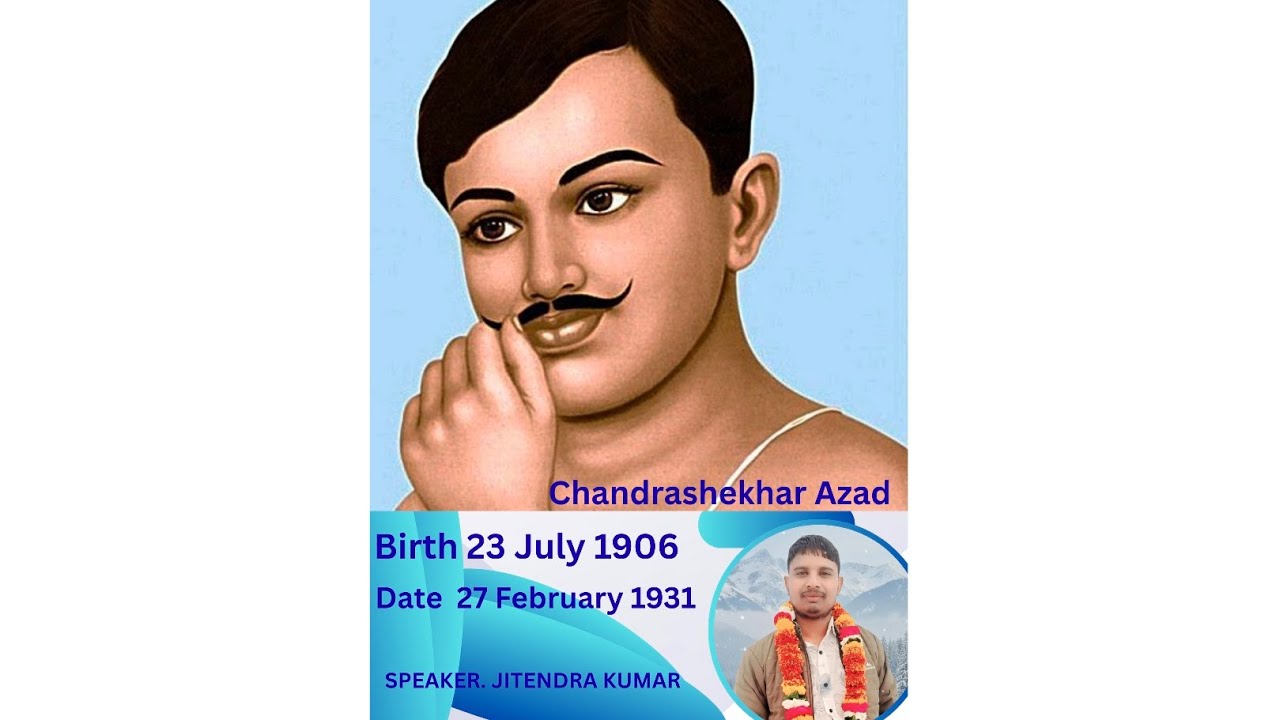 SHAHID ❤️ CHANDRASHEKHAR 🌹 AZAD KA JIVAN 💕 YAPAN EK MAHAN KRANTIKARI SWATANTRATA SENANI 🌹🌹🌹