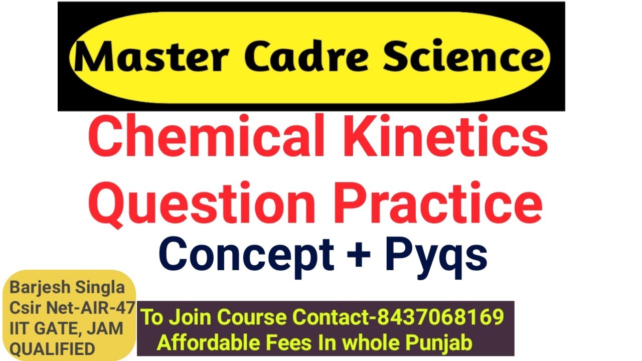 Chemical Kinetics Question Practice |Master Cadre 2023|