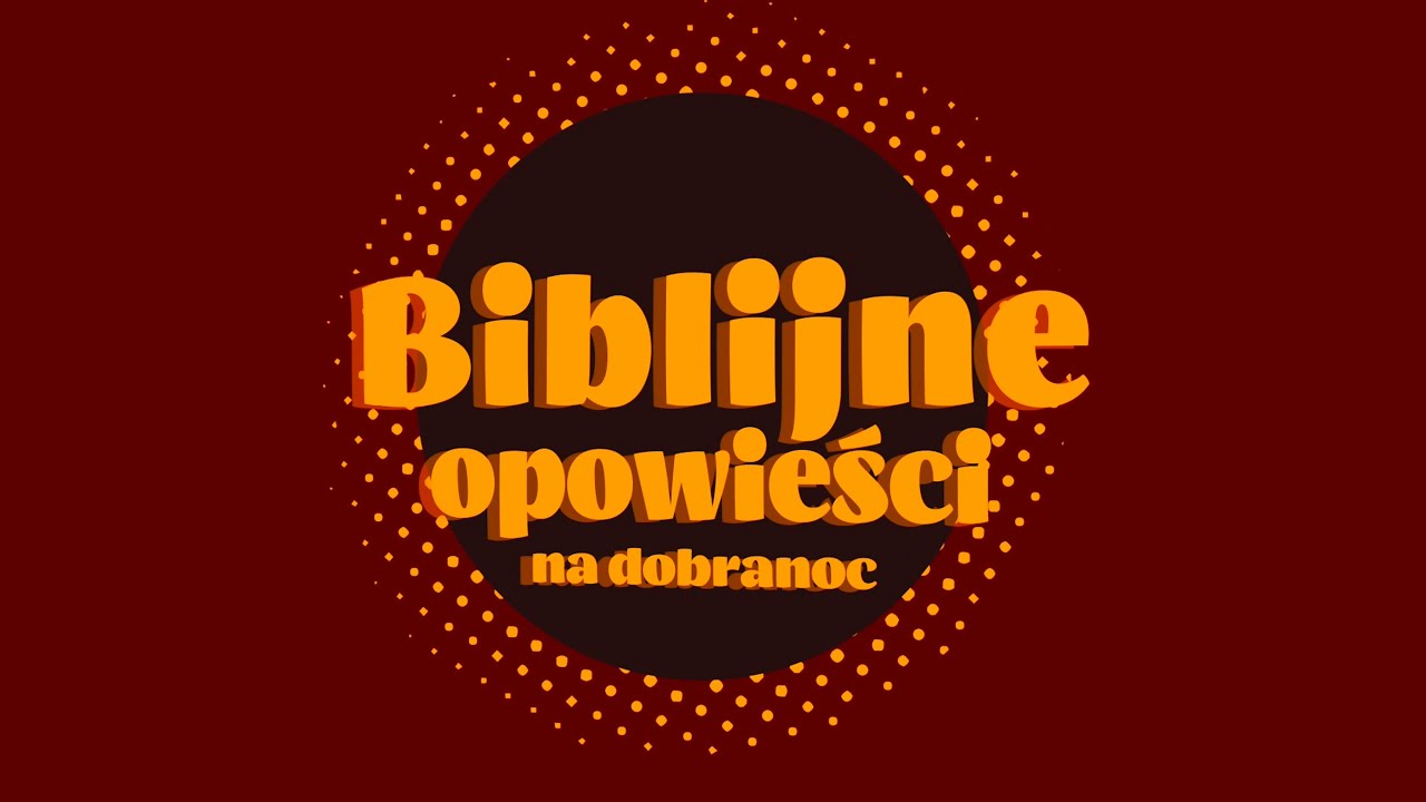 Biblijne opowieści #08 - Kain i Abel