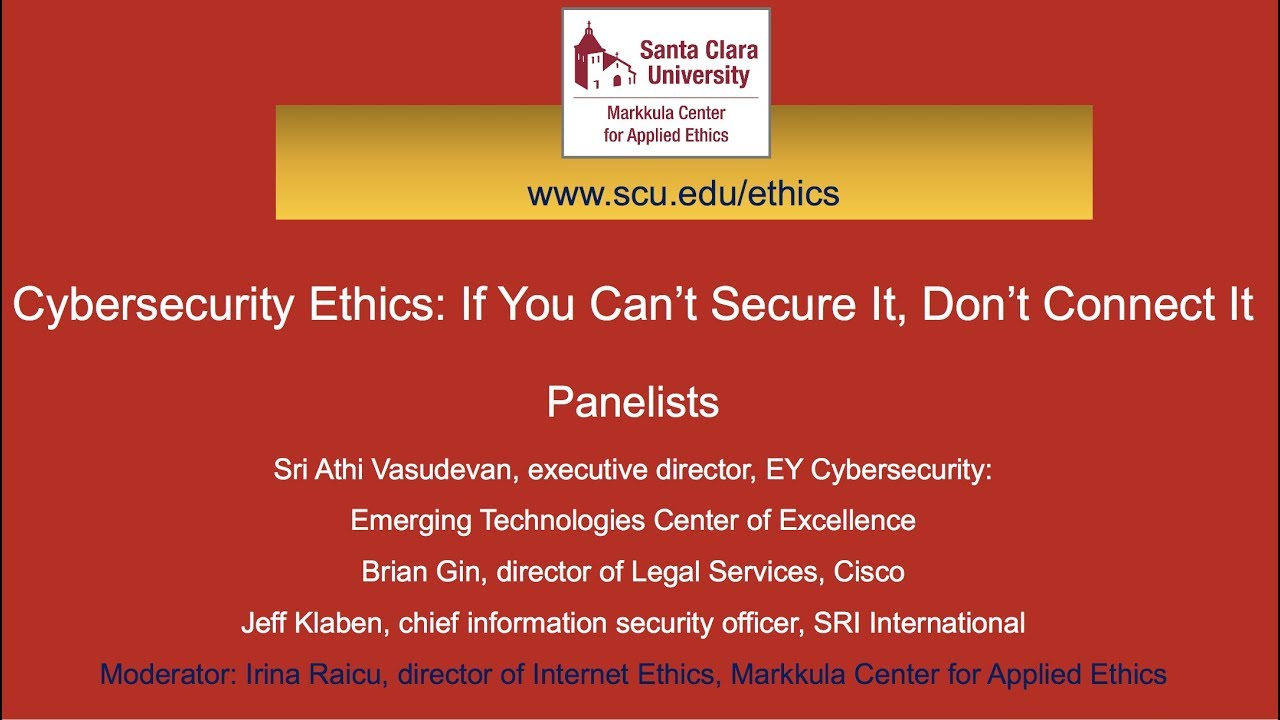 Cybersecurity Ethics:  If You Can't Secure It, Don't Connect It