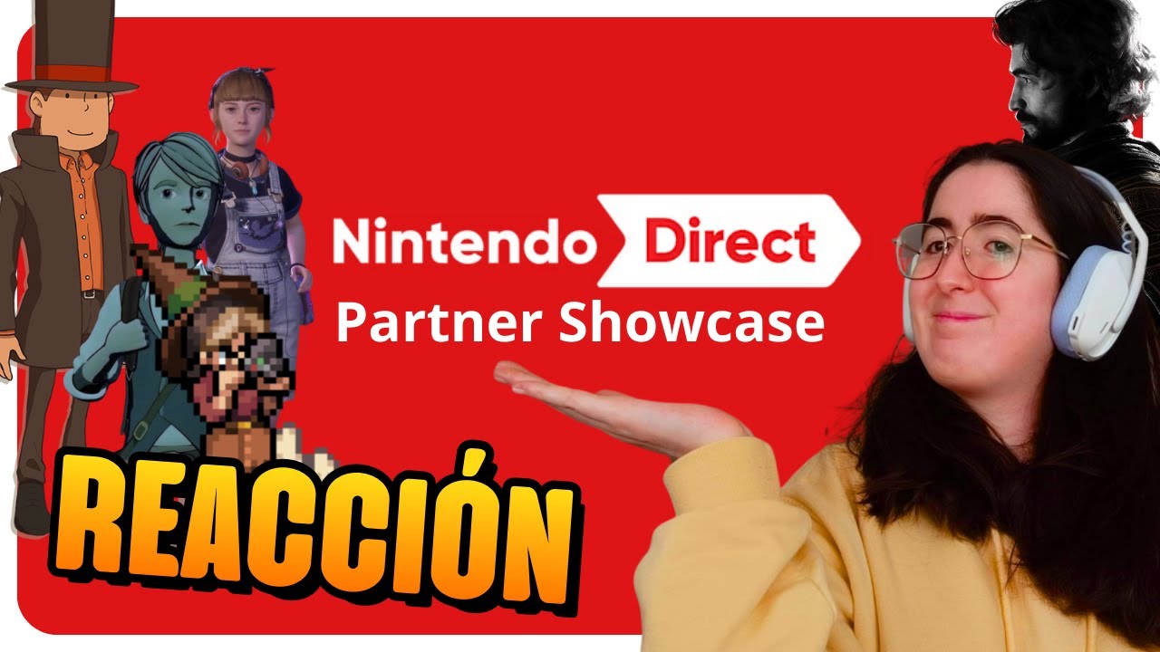 🔴 REACCIÓN al NINTENDO DIRECT: Partner Showcase 🔥
