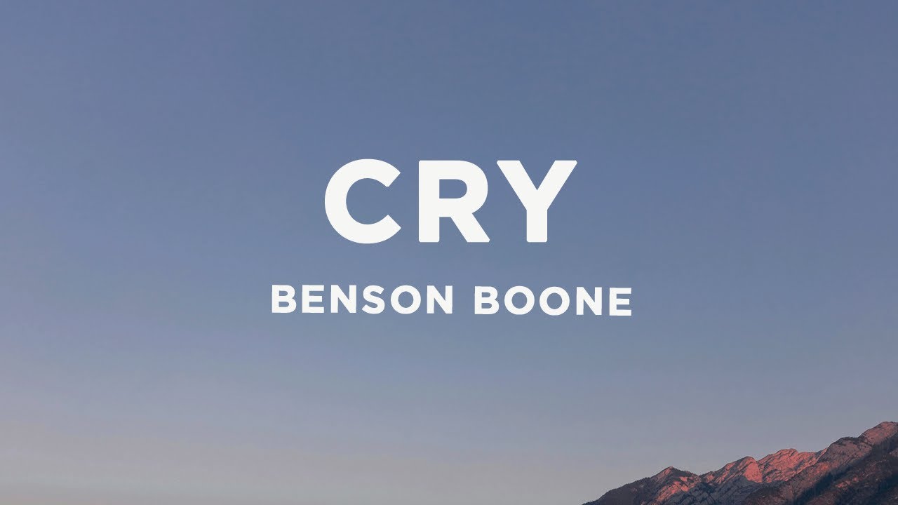 Benson Boone - Cry (Lyrics)