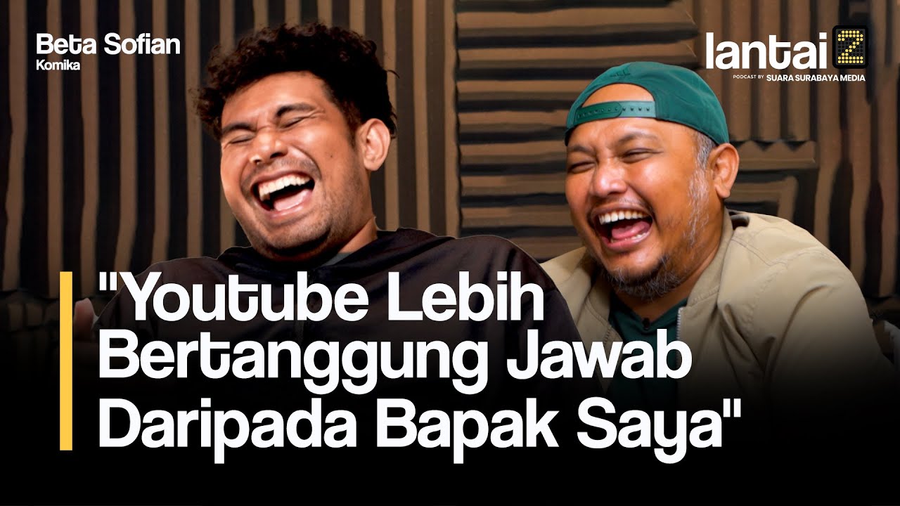 Dari Papua ke Jawa, Menikmati Pahitnya Hidup | Podcast Lantai 2 bareng Beta Sofian