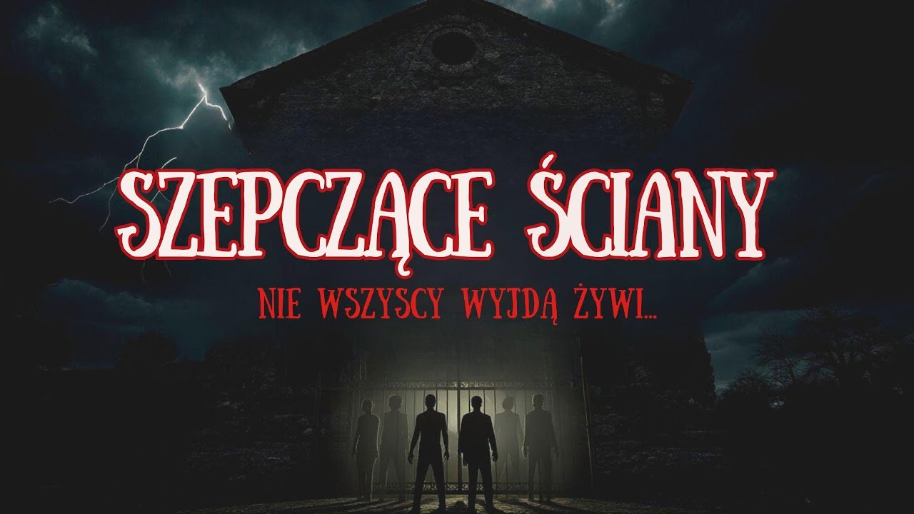SZEPCZĄCE ŚCIANY - Nie Wszyscy Wyjdą Żywi | Opowiadanie grozy | #audiobook #horrorstories