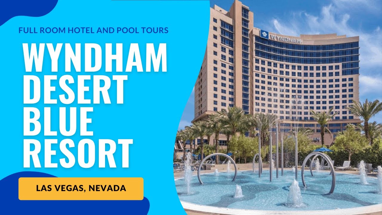 Wyndham Desert Blue Resort Las Vegas FULL Hotel Room Pool Tour!
