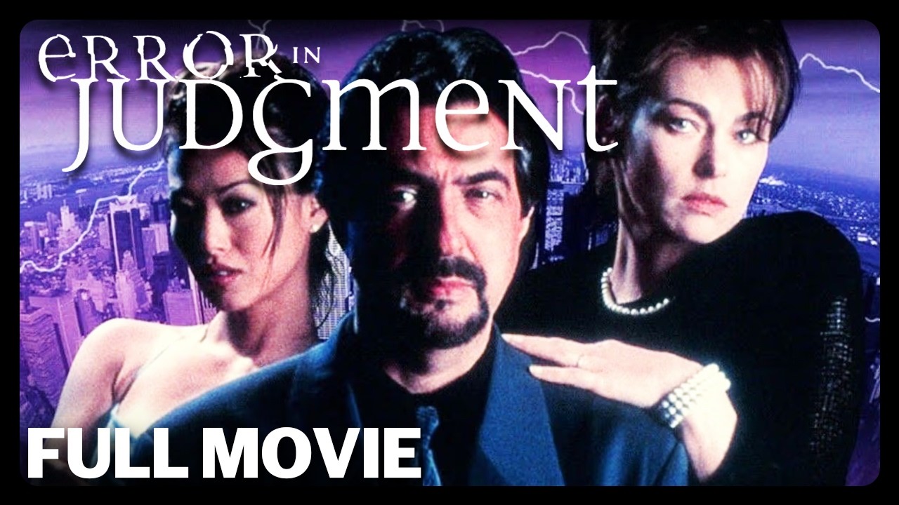 Error in Judgment | FULL MOVIE | Thriller | Romance | Joanna Pacula | Joe Mantegna | Kate Jackson