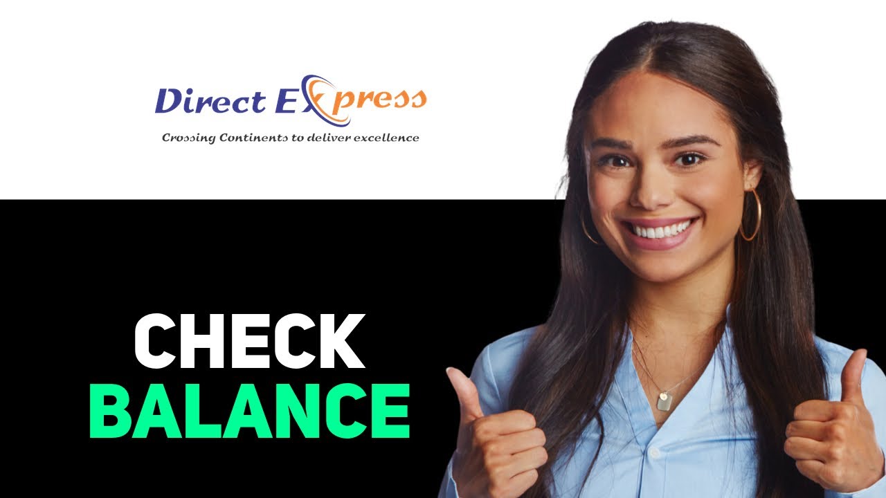 How To Check Direct Express Balance 2025