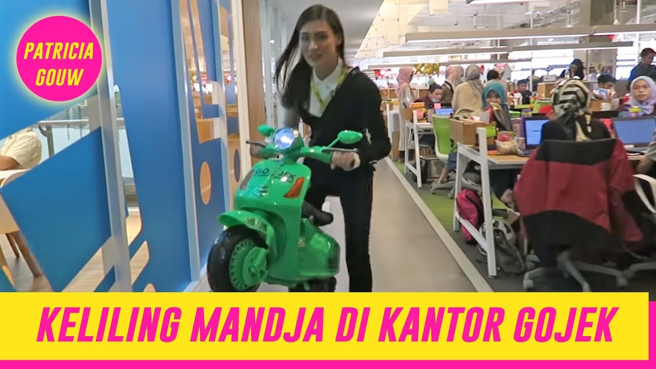 KELILING MANJA DI KANTOR GOJEK