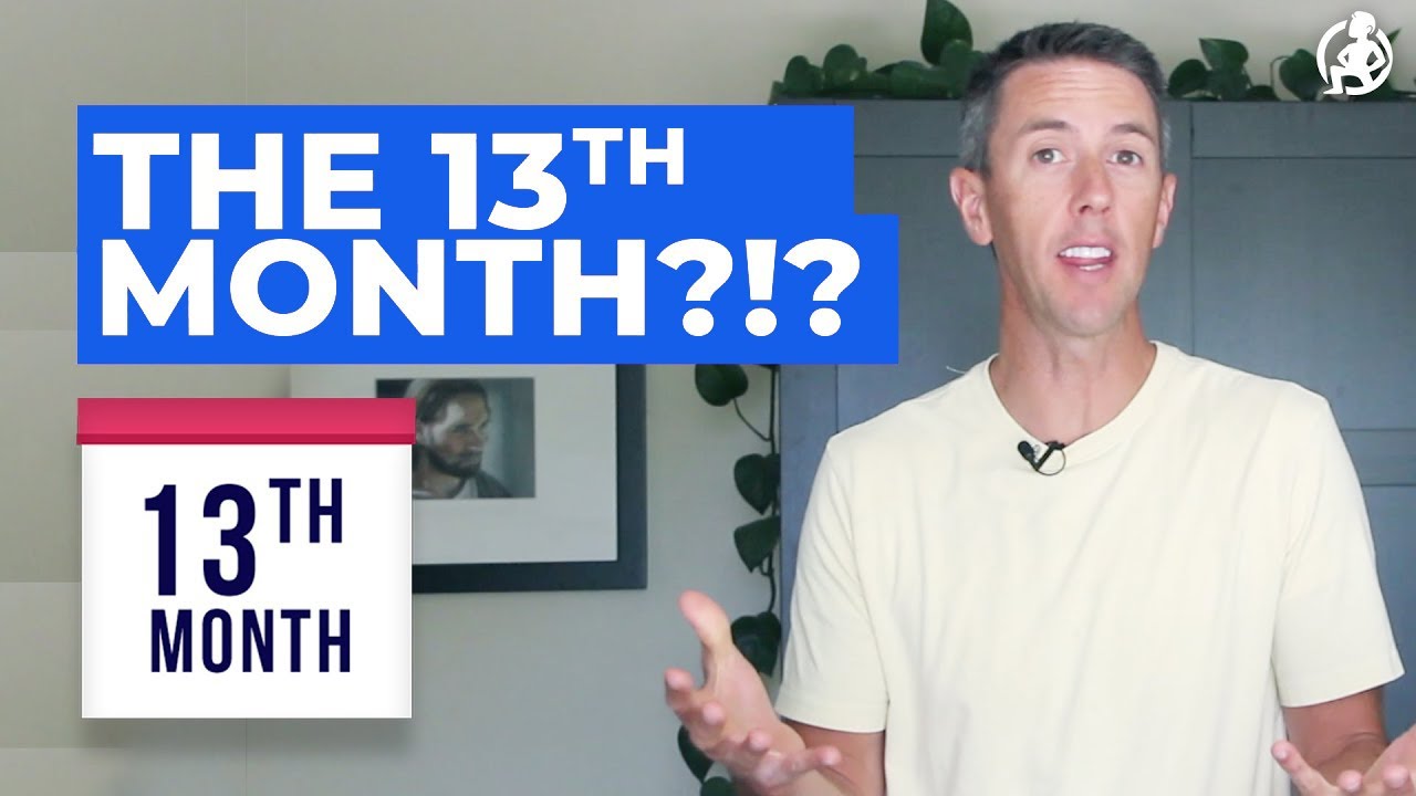 What is the 13th month?