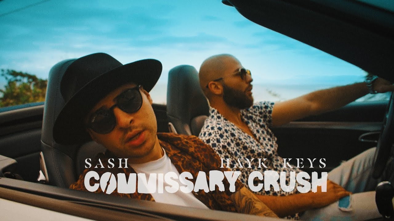 Sash x Hayk Keys - Commissary Crush