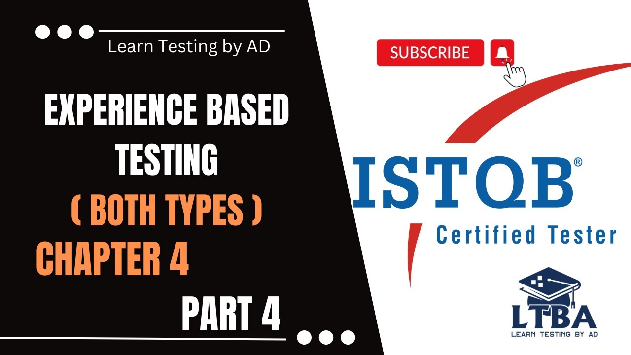 ( P4 C4 ISTQB Foundation Level ) Experience Based Testing in Software Testing for ISTQB exam