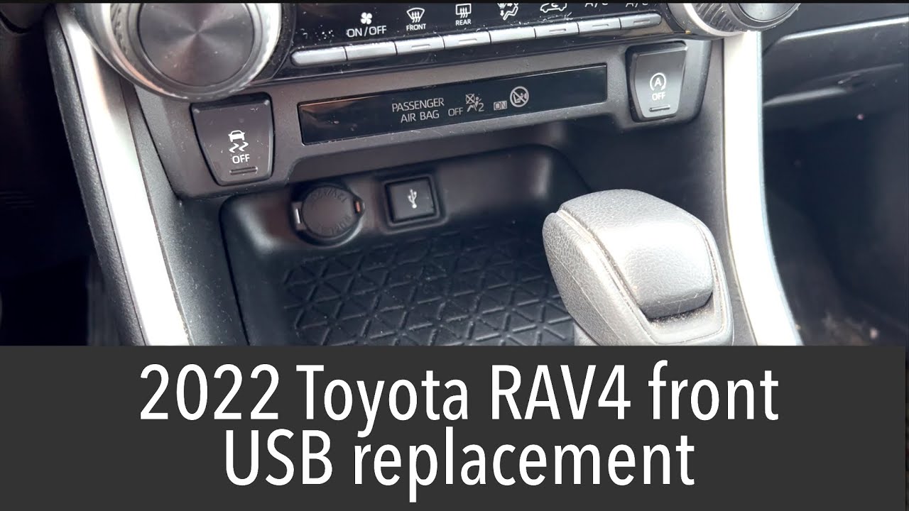 2022 Toyota RAV4 USB port replacement
