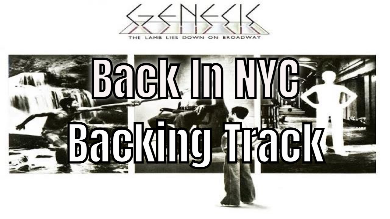 Genesis - Back In NYC - Backing Track