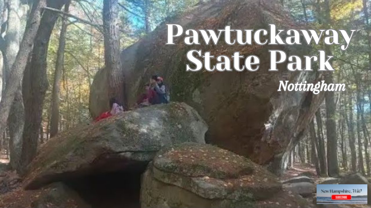 Pawtuckaway State Park & Boulder Field (the state's oldest rocks)