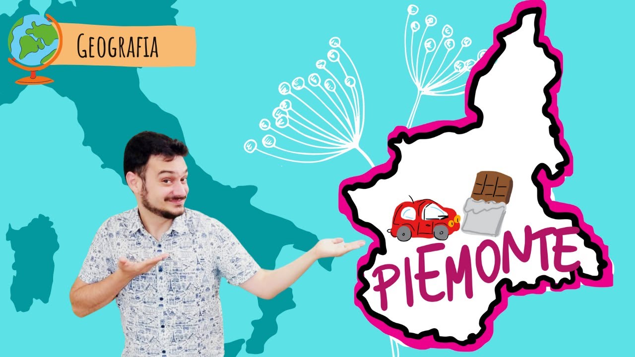 IL PIEMONTE - La geografia e le REGIONI D'ITALIA spiegate FACILI