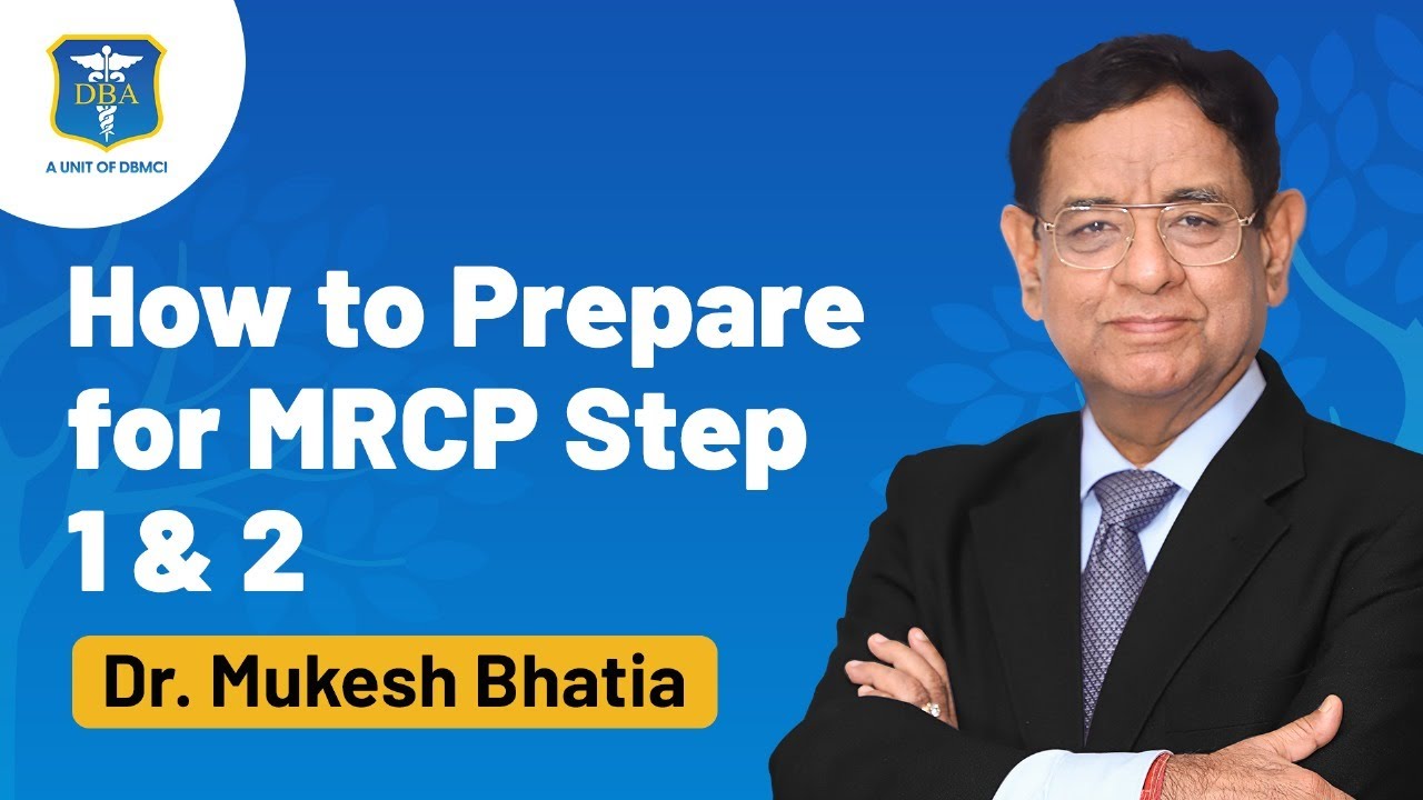 How to prepare and pass MRCP exam Part1 & Part2 | MRCP Study Guide A-Z | Dr. Bhatia