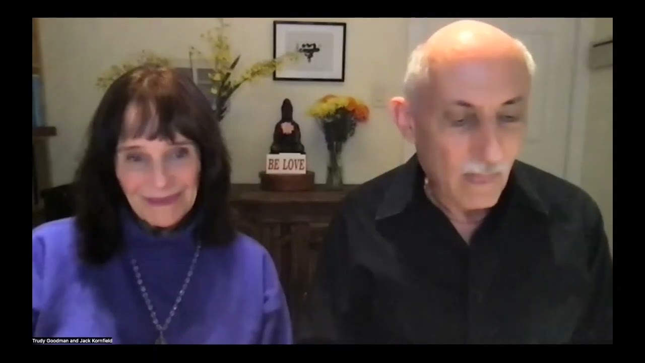 Jack Kornfield & Trudy Goodman 