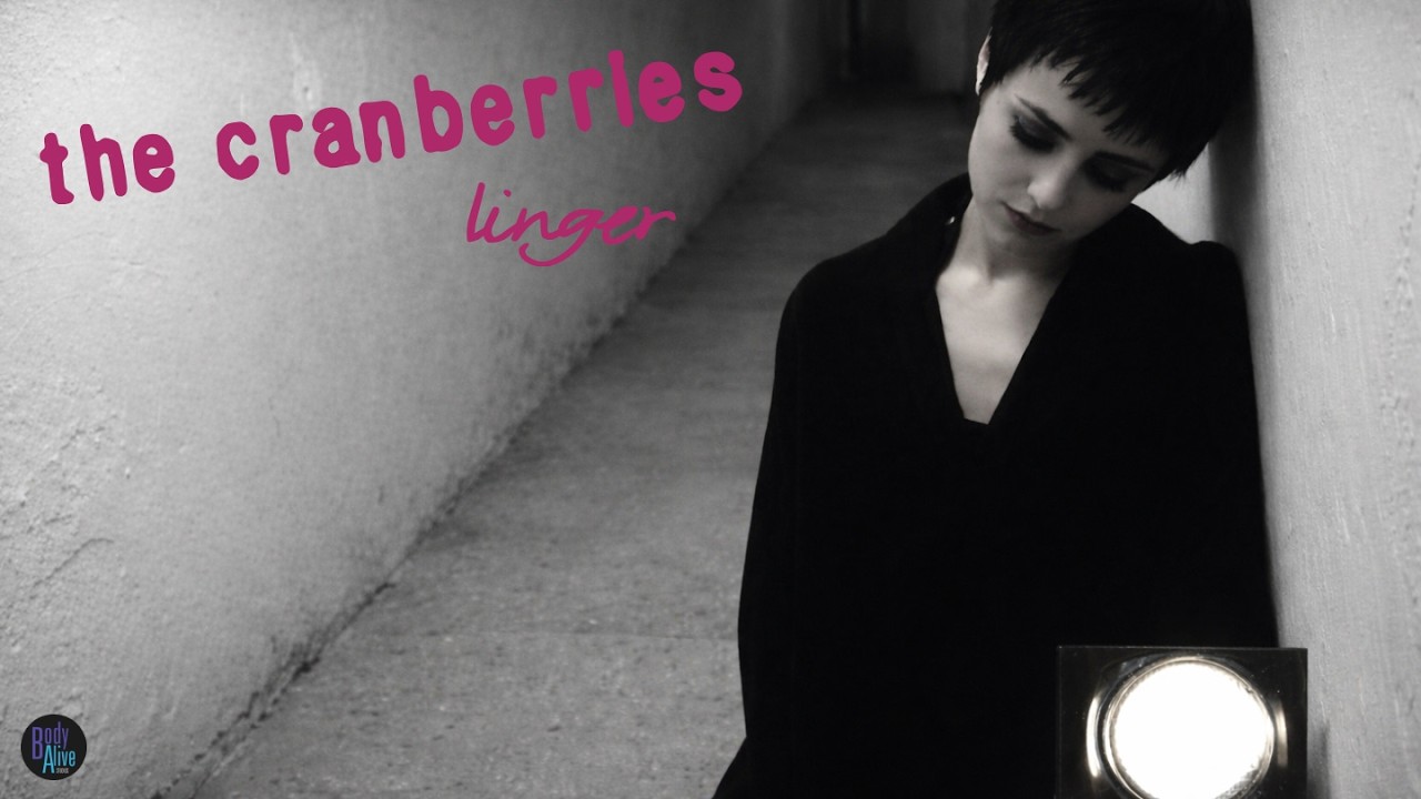 The Cranberries – Linger (The Original Extended BodyAlive Mix)