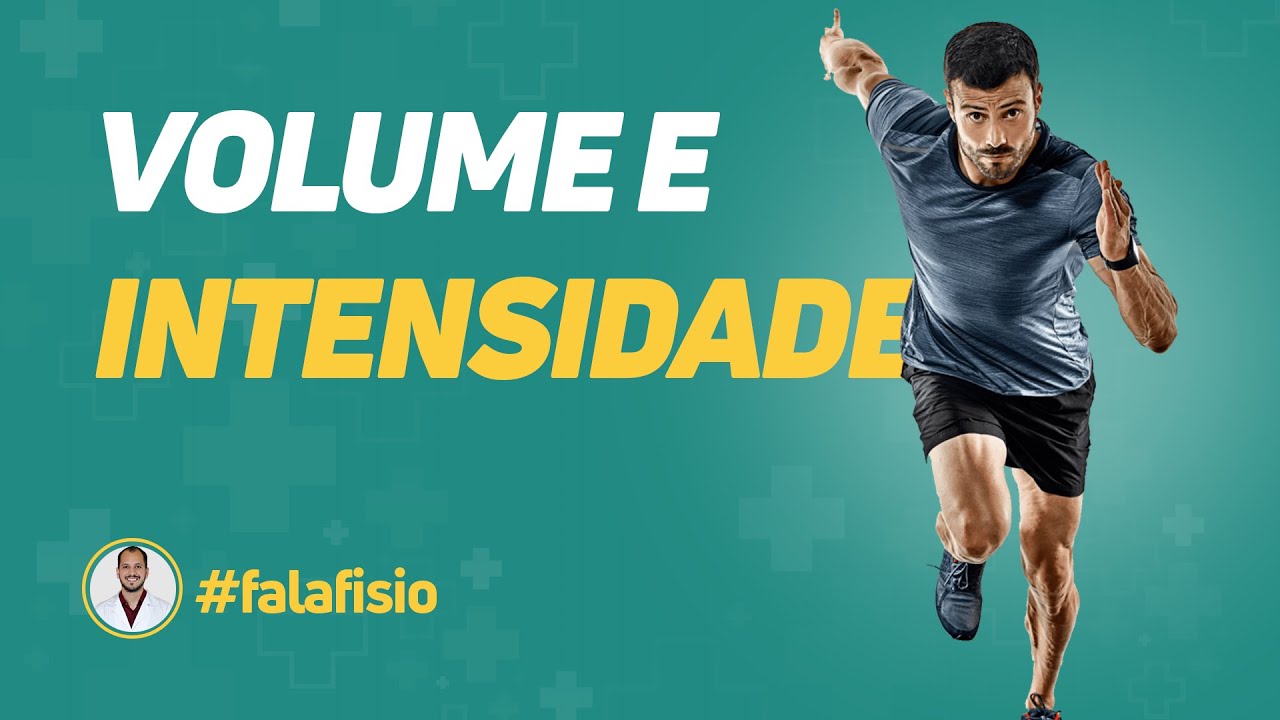 Fala Fisio #11  -Volume e Intensidade