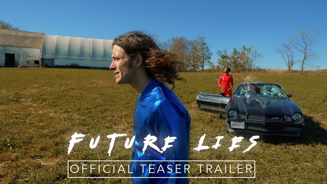 Future Lies | Official Teaser Trailer