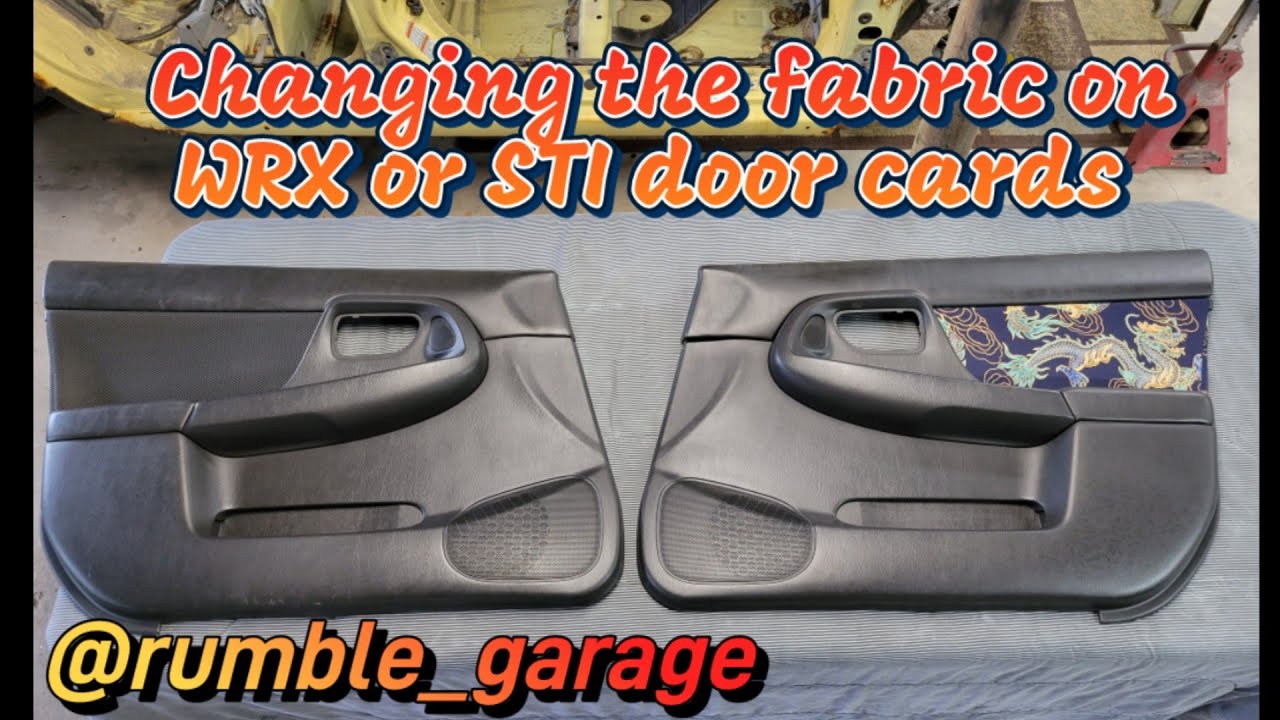 Changing the fabric on WRX or STI door cards