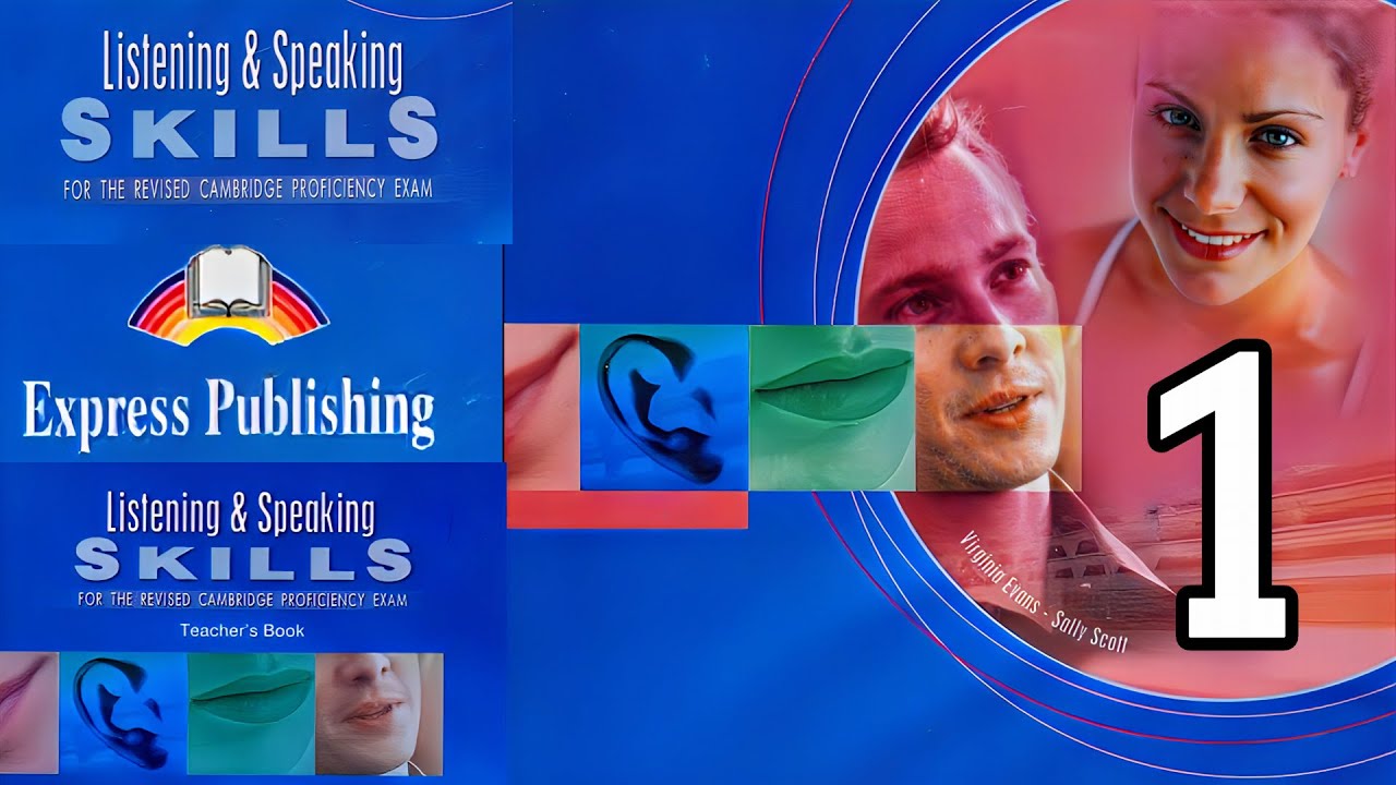 Listening Speaking Skills for the revised Cambridge Proficiency Exam 1 audiobook English videobook