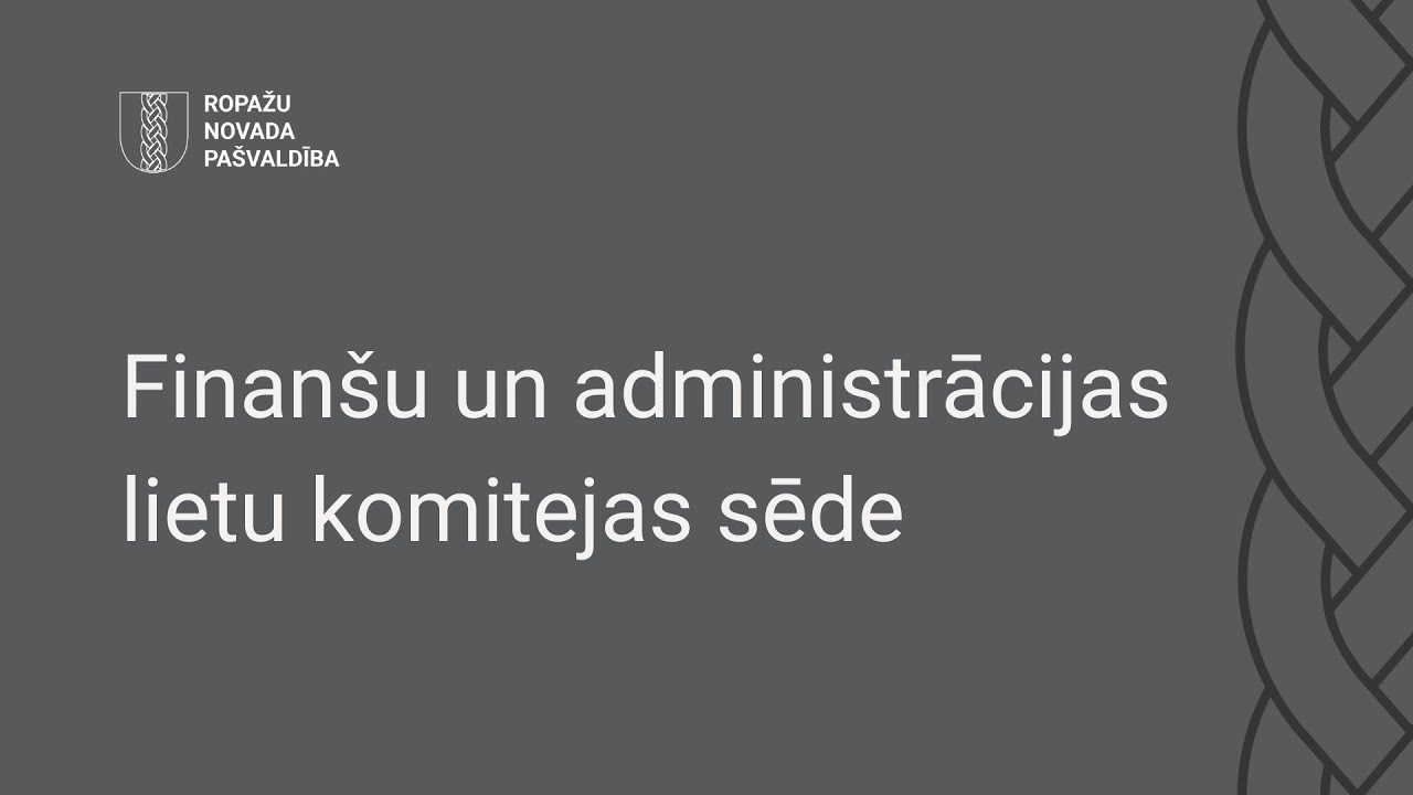 Finanšu un administrācijas lietu komitejas sēde, 22.01.2026. plkst. 10.00