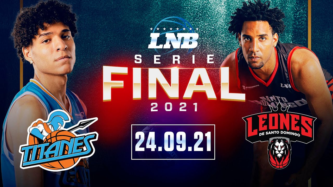 Titanes VS Leones / 24-9-21.La Final, LNB RD TV
