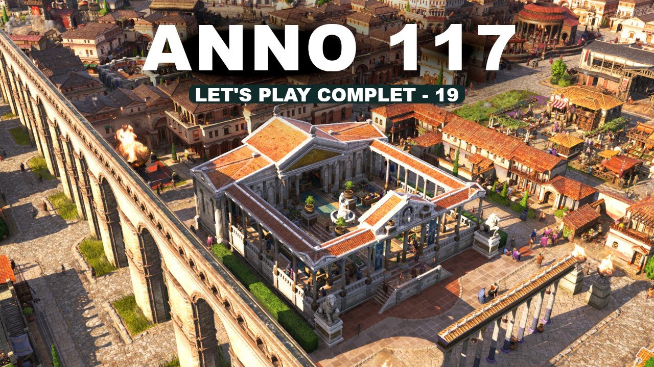 Maison de jeux, Latrines, Amphores ! // Anno 117 partie complète ép.19