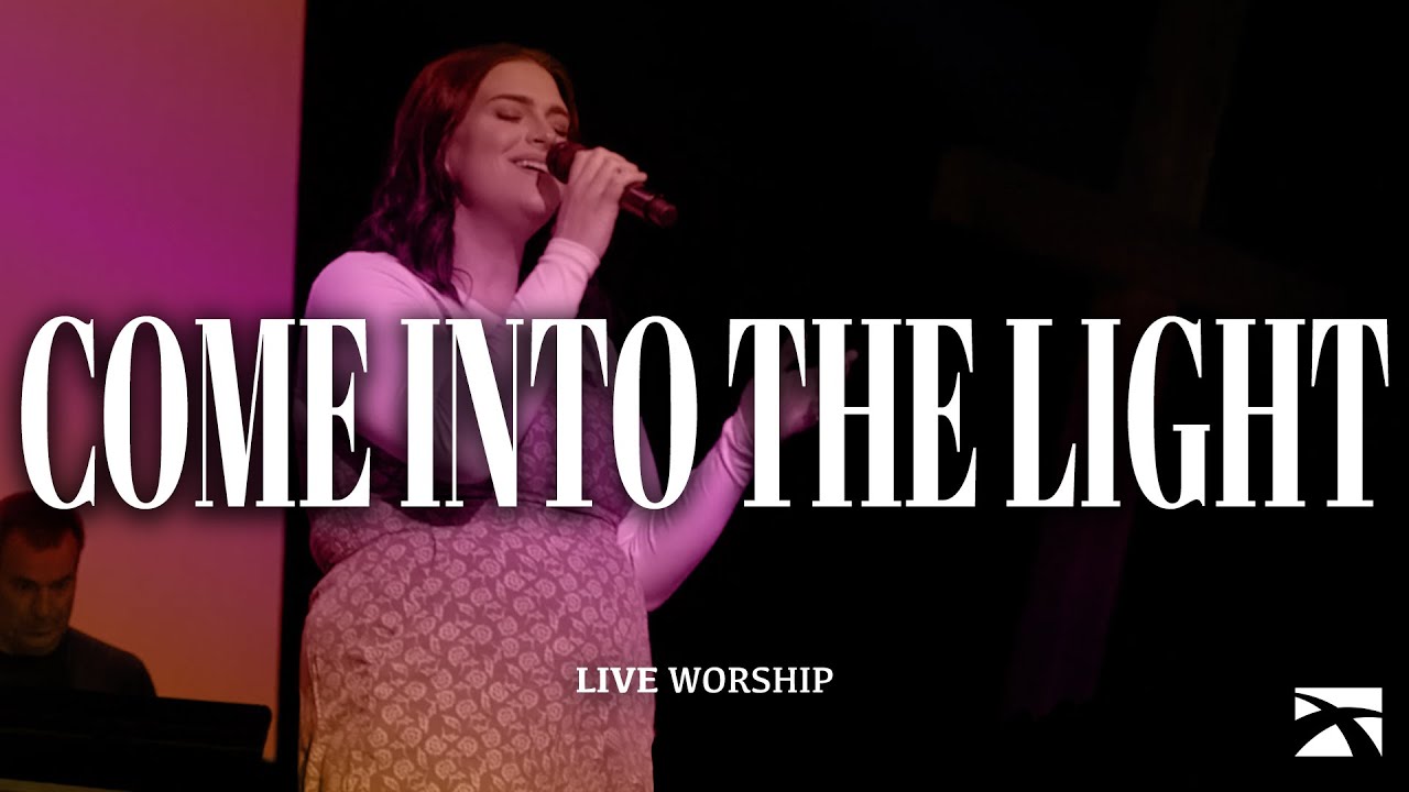 Come Into The Light | Live Worship | Crossroads Community Church