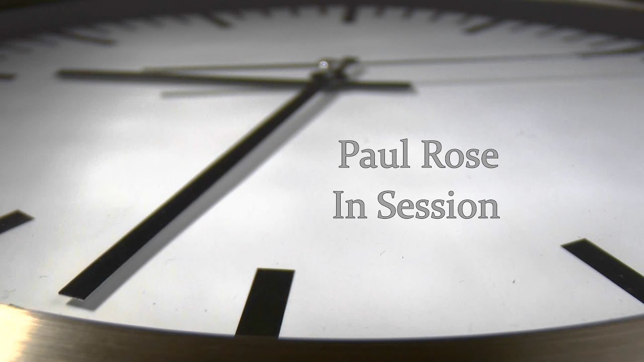 Paul Rose - In Session