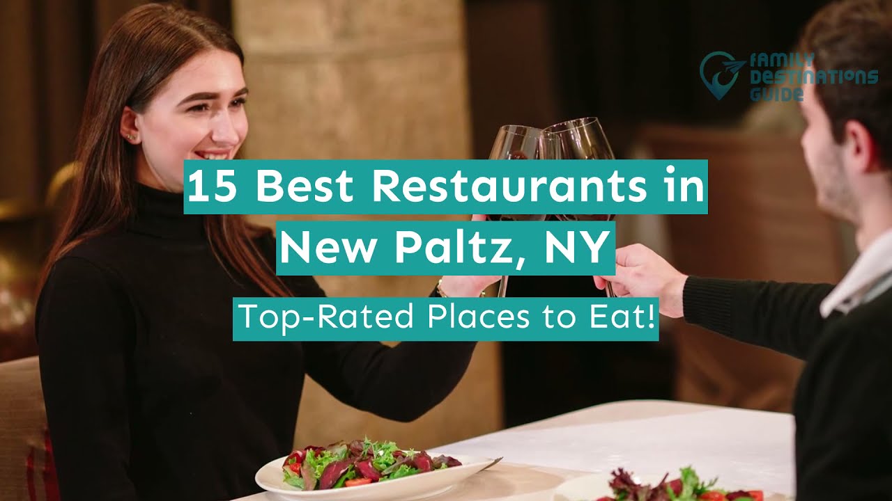 15 Best Restaurants in New Paltz, NY