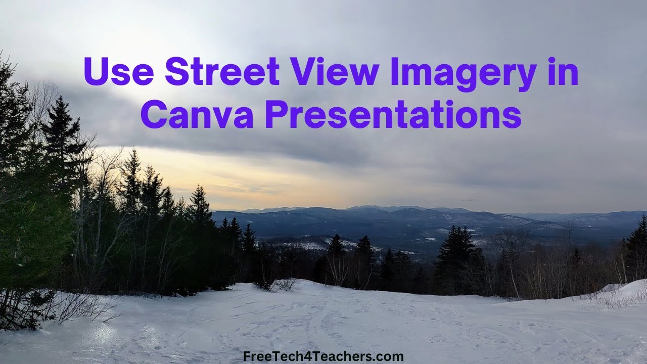 How to Use Street View Imagery in Canva Presentations