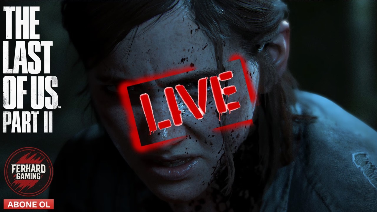 🔴THE LAST OF US PART 2 REMASTERED | ULTRA GRAFİKLER | SONA DOĞRU