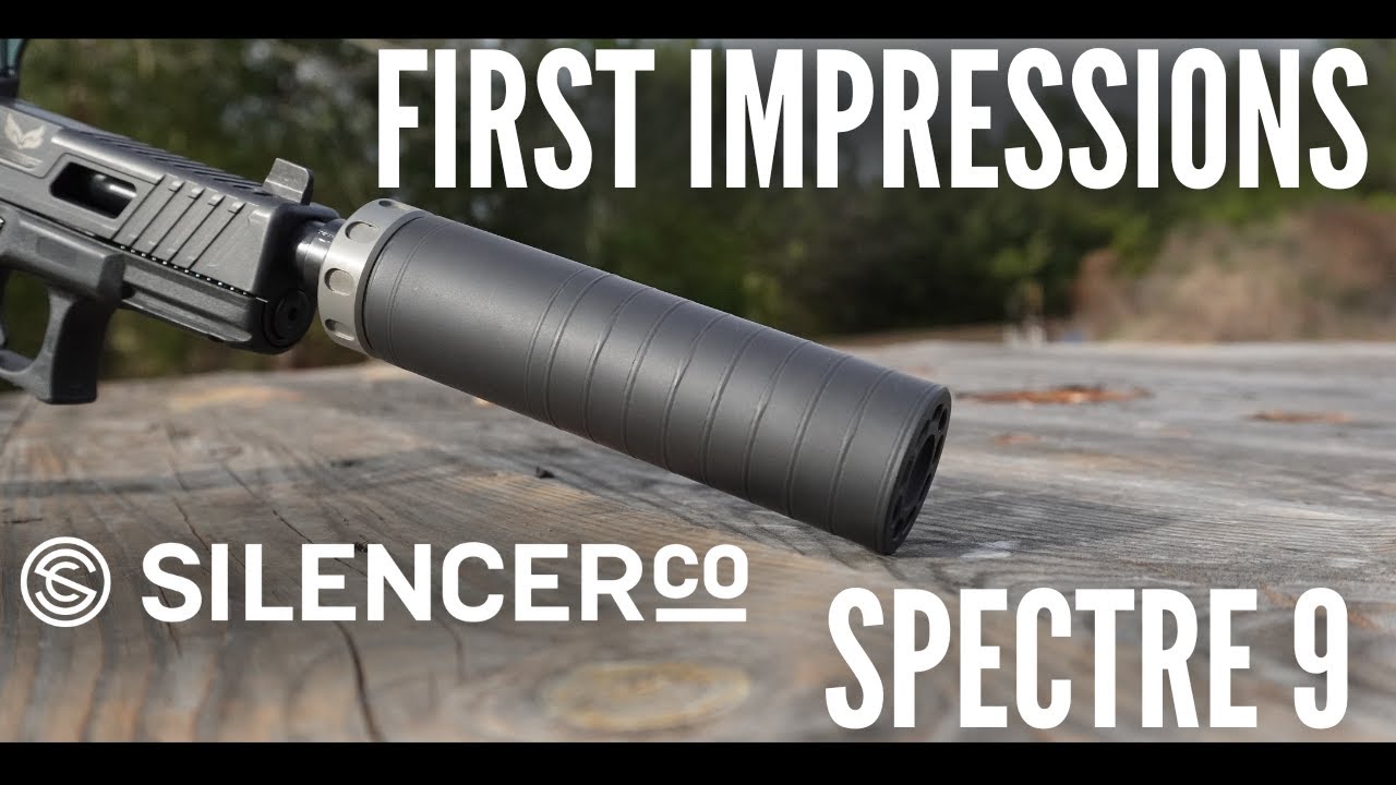 Первые впечатления от SilencerCo Spectre 9 | Глушитель для 9-мм пистолетов весом 3 унции
