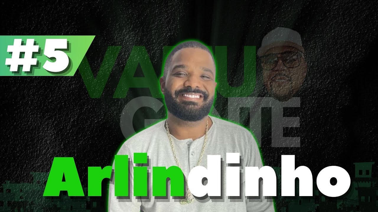 Arlindinho ! Convidado no VamuGente #5