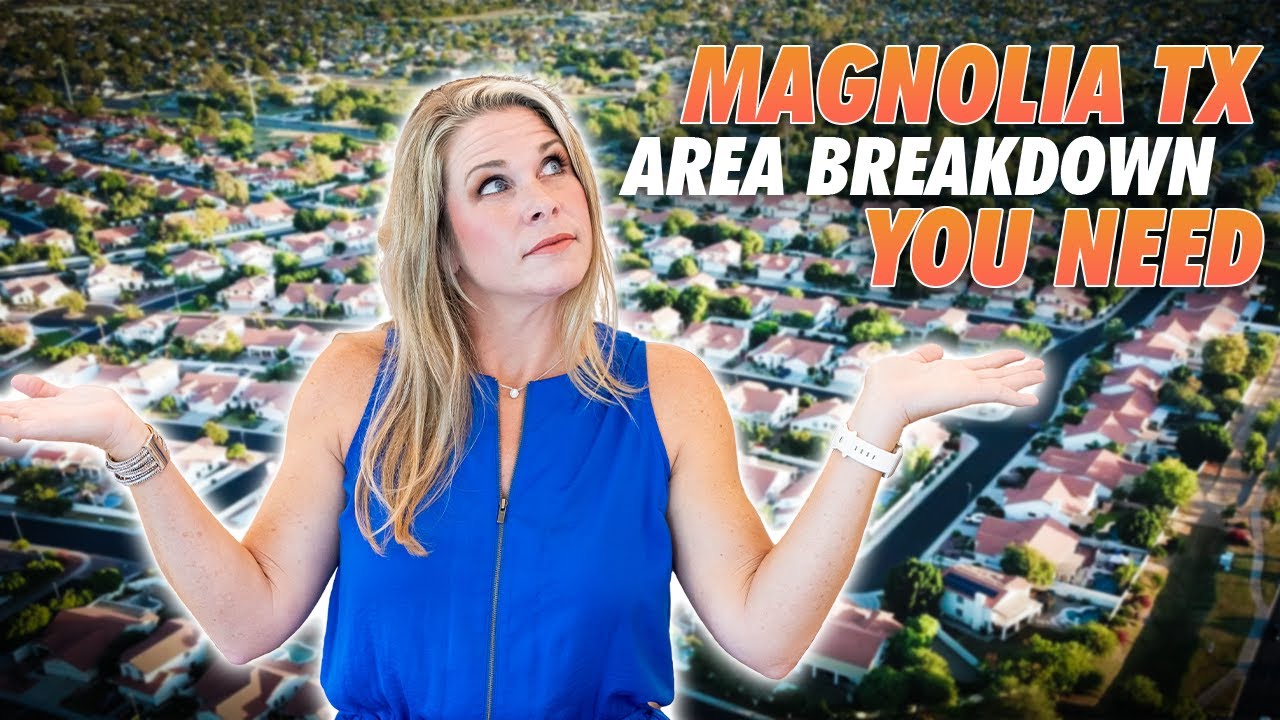 Magnolia TX Neighborhood Map Tour | Must-See Areas