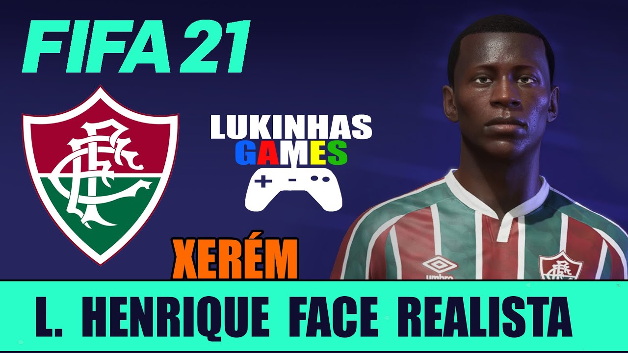 FIFA 21 | LUIZ HENRIQUE | FLUMINENSE | LOOK ALIKE | HOW TO MAKE | PRO CLUBS | TUTORIAL