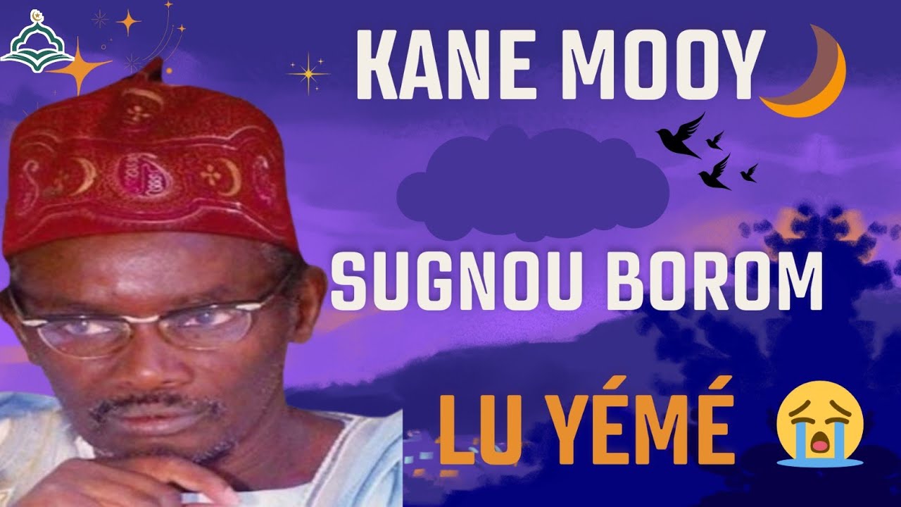LU_DOOY_WAAR_SERIGNE_SAM_MBAYE__KANE_MOOY_SOUGNOU_BOROM 