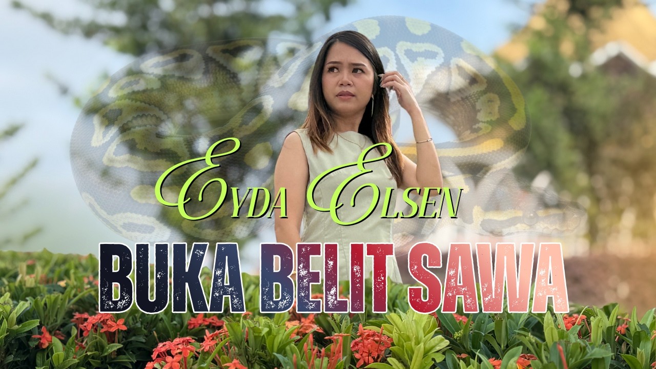 Buka Belit Sawa by Eyda Elsen