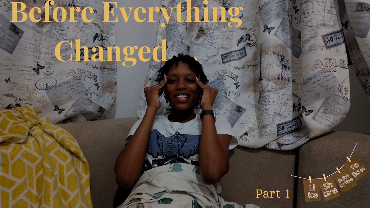 Before Canada Changed My Life | My Story (Part 1)