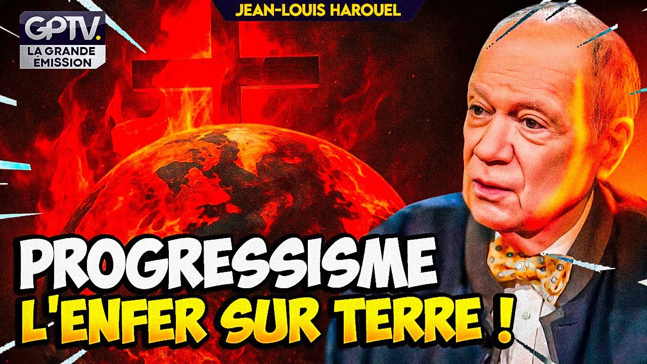 GNOSE ET MILL&Eacute;NARISME : LES ORIGINES DE L'ENFER PROGRESSISTE | JEAN-LOUIS HAROUEL | GPTV