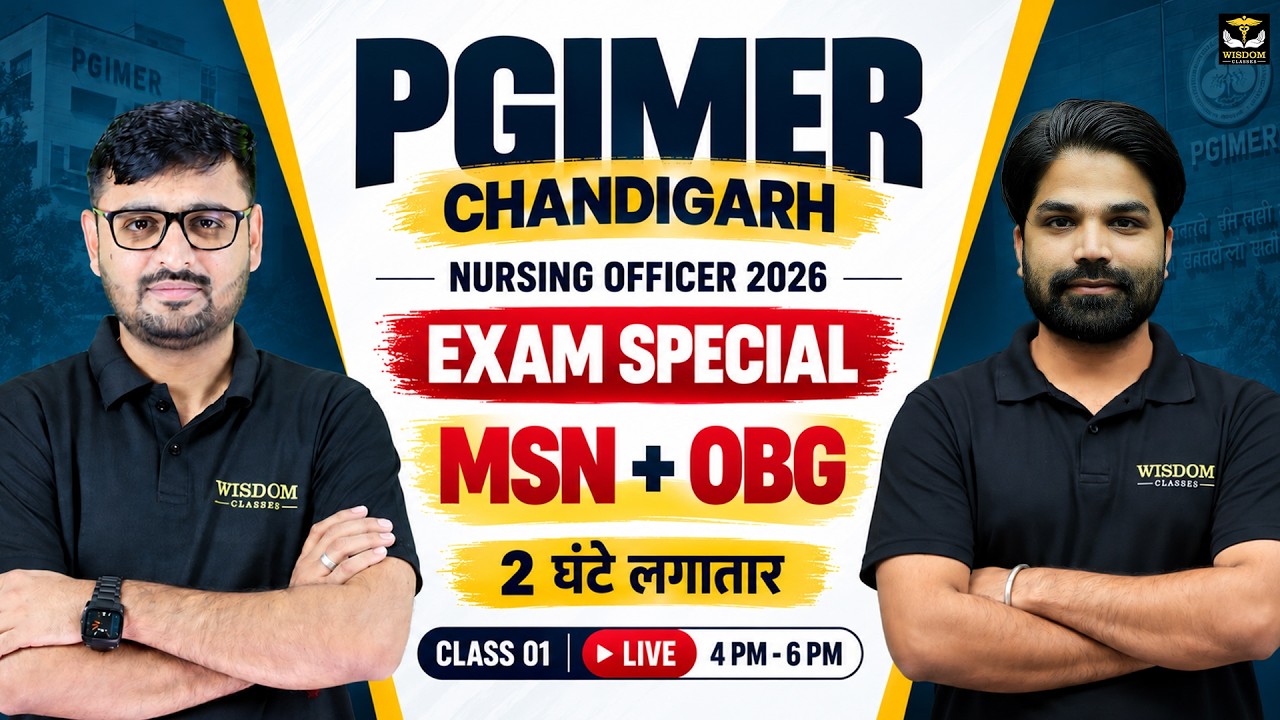 PGIMER Nursing Officer 2026 Preparation | MSN + OBG | Important Topics | Exam Special Class 01