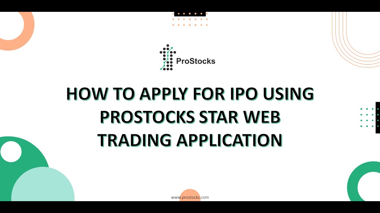 How to apply for IPO from ProStocks Star Web Trading Application.