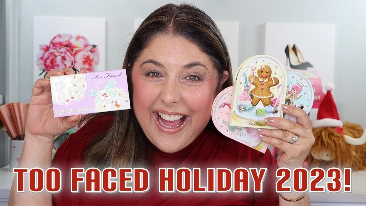 NEW Too Faced Holiday 2023! Popcorn Balls and Let it Snow Globes!