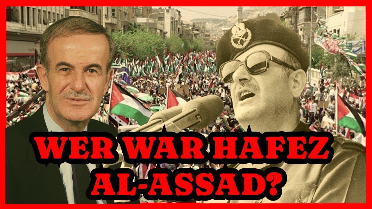 Die Assad-Dynastie in Syrien (Teil 1): Hafez Al-Assad