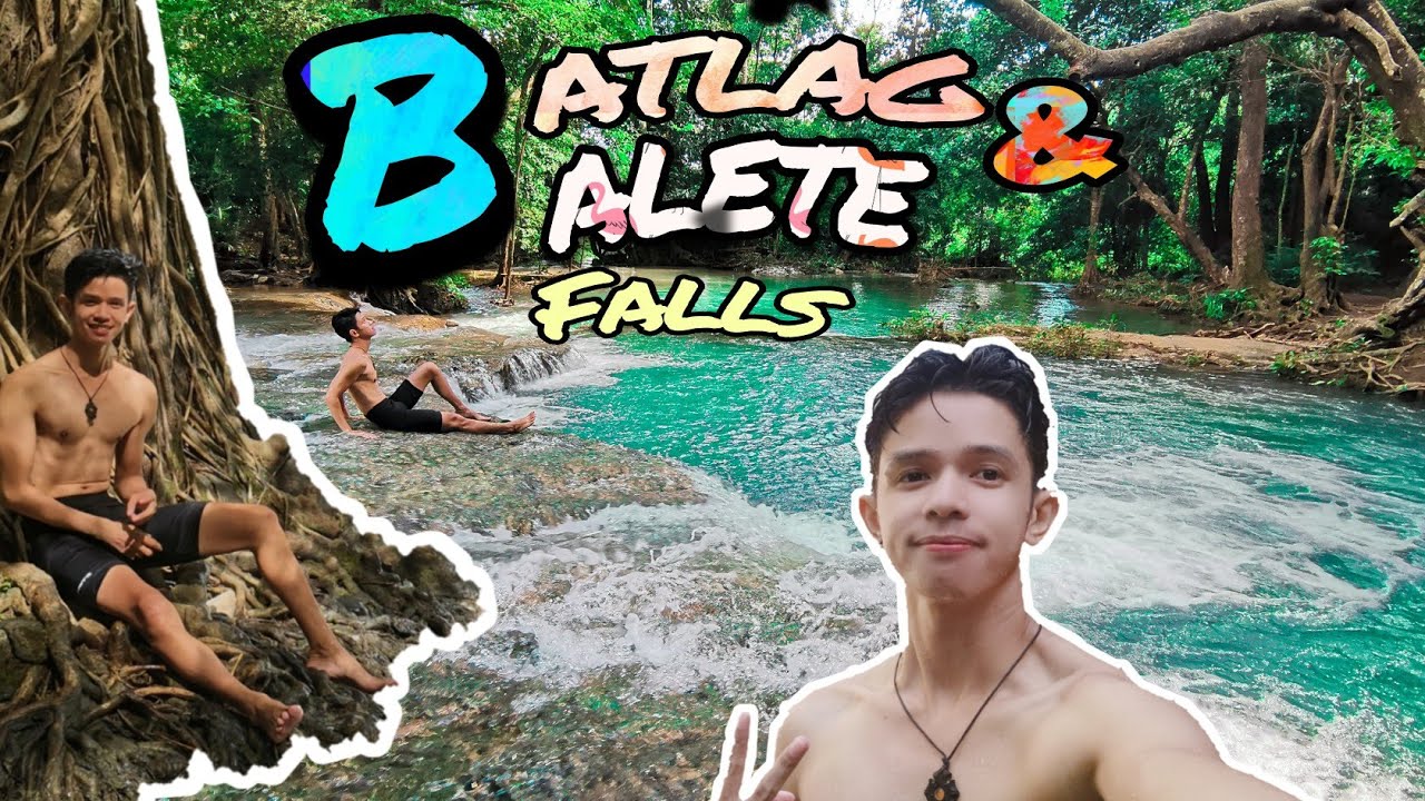 Balete Falls and Batlag Falls